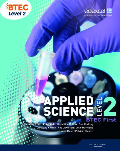 BTEC Level 2 First Applied Science Student Book - Patricia Rhodes ...