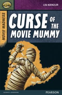 Coperta cărții Rapid Stage 9 Set B: Movie Madness: Curse of the Movie Mummy