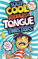 1001 Cool Riddles &amp; Tongue Twisters