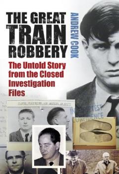 Coperta cărții The Great Train Robbery