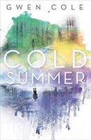 Cold Summer by Gwen Cole Cold Summer by Gwen Cole