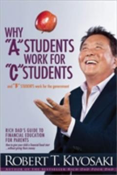 Why "A" Students Work for "C" Students and Why "B" Students Work for the Government