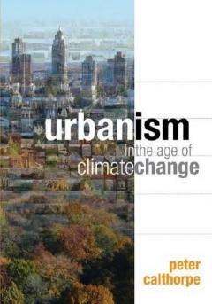 Coperta cărții Urbanism in the Age of Climate Change