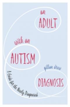 An Adult with an Autism Diagnosis