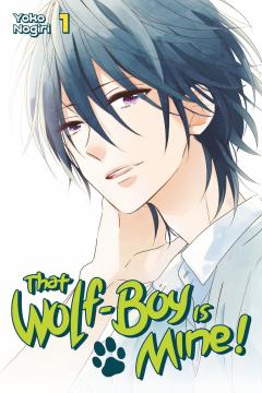 That Wolf-Boy Is Mine! - Volume 1