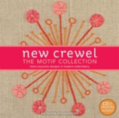 New Crewel: The Motif Collection