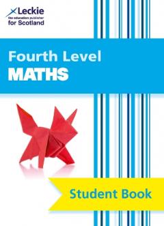 CfE Maths Fourth Level Pupil Book