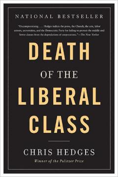 Coperta cărții Death of the Liberal Class