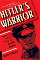 Hitler&#039;s Warrior