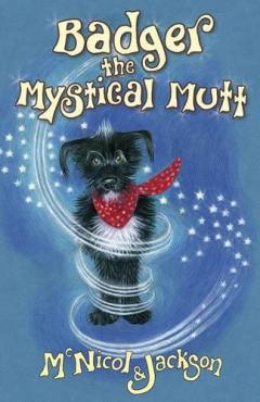 Coperta cărții Badger the Mystical Mutt