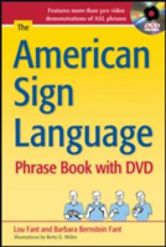 The American Sign Language Phrase Book with DVD