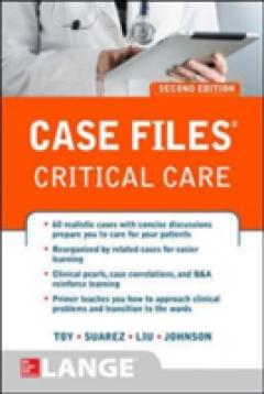 Case Files Critical Care, Second Edition