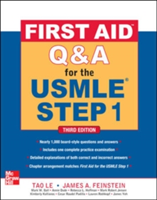 First Aid Q&amp;A for the USMLE Step 1, Third Edition