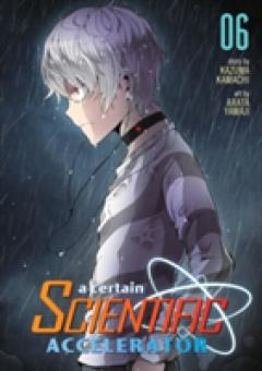 A Certain Scientific Accelerator - Volume 6