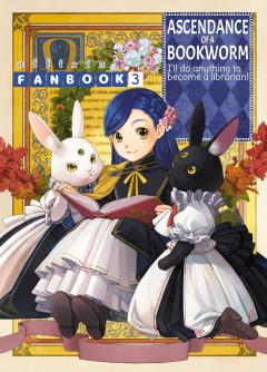 Ascendance of a Bookworm: Fanbook - Volume 3