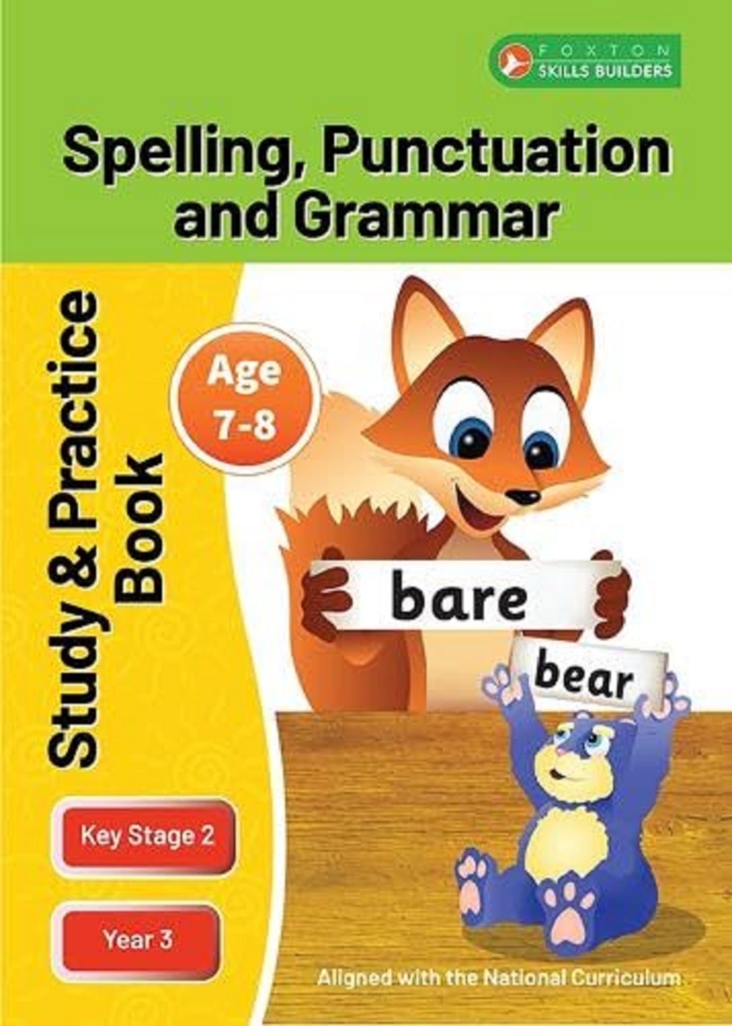 Spelling, Grammar & Punctuation Study and Practice Book - Foxton Books