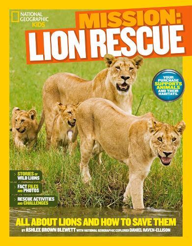 Mission: Lion Rescue - Ashlee Brown Blewett, Daniel Raven-Ellison