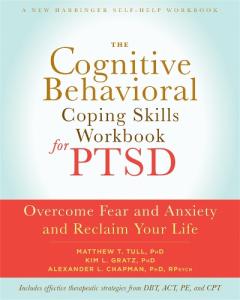 Coperta cărții The Cognitive Behavioral Coping Skills Workbook for PTSD