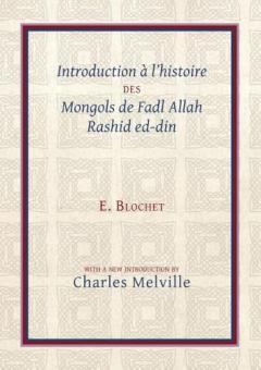 Introduction a l'Histoire des Mongols de Fadl Allah Rashid ed-din