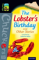 Oxford Reading Tree TreeTops Chucklers: Level 20: The Lobster&#039;s Birthday and Other Stories