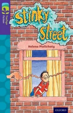 Coperta cărții Oxford Reading Tree TreeTops Fiction: Level 11 More Pack B: Stinky Street