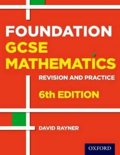 Coperta cărții Revision and Practice: GCSE Maths: Foundation Student Book