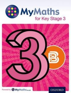 Coperta cărții MyMaths for Key Stage 3: Student Book 3B