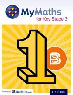 Coperta cărții MyMaths for Key Stage 3: Student Book 1B