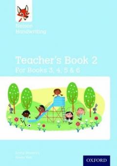 Coperta cărții Nelson Handwriting: Year 3/P4 to Year 6/P7: Teacher's Book for Books 3 to 6
