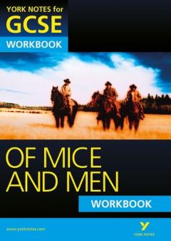 Coperta cărții Of Mice and Men: York Notes for GCSE Workbook (Grades A*-G)