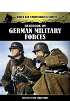 Handbook On German Military Forces - Bob Carruthers