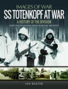 SS Totenkopf Division at War