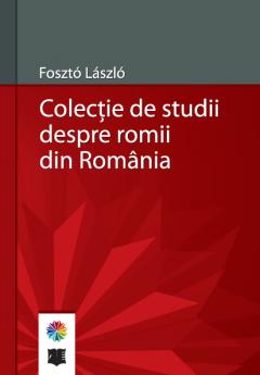 Colectie de studii despre romii din Romania