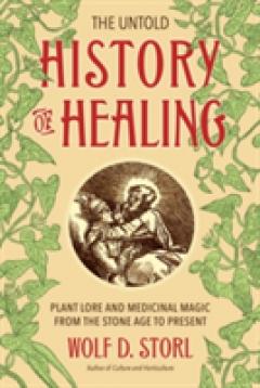 The Untold History Of Healing