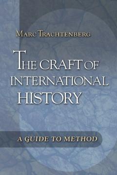 The Craft of International History