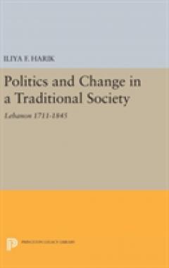 Politics and Change in a Traditional Society