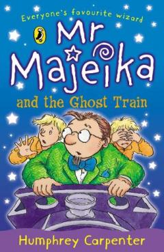 Coperta cărții Mr Majeika and the Ghost Train