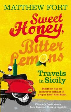 Coperta cărții Sweet Honey, Bitter Lemons