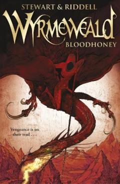 Coperta cărții Wyrmeweald: Bloodhoney