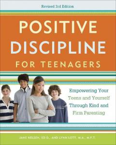 Coperta cărții Positive Discipline For Teenagers, Revised 3Rd Edition