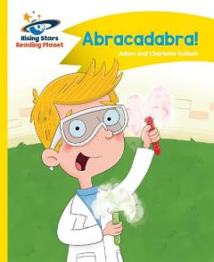 Coperta cărții Reading Planet - Abracadabra! - Yellow: Comet Street Kids
