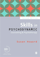 Skills in Psychodynamic Counselling &amp; Psychotherapy