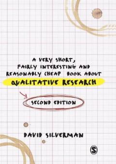 Coperta cărții A Very Short, Fairly Interesting and Reasonably Cheap Book about Qualitative Research
