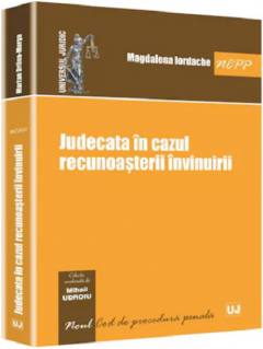 Judecata in cazul recunoasterii invinuirii