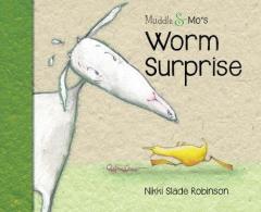 Muddle & Mo's Worm Surprise