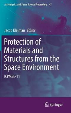 Protection of Materials and Structures from the Space Environment