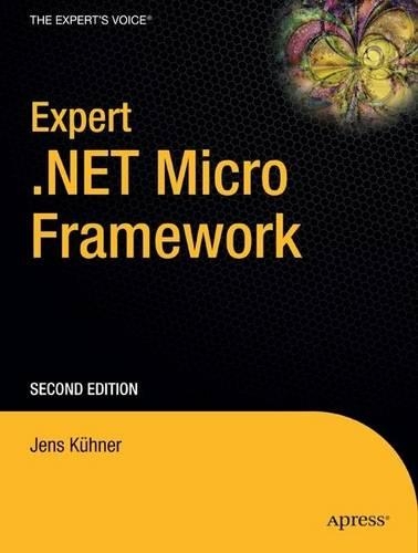 Expert .NET Micro Framework - Jens Kuhner