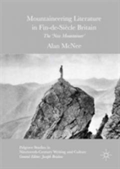 The New Mountaineer in Late Victorian Britain