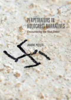 Perpetrators in Holocaust Narratives