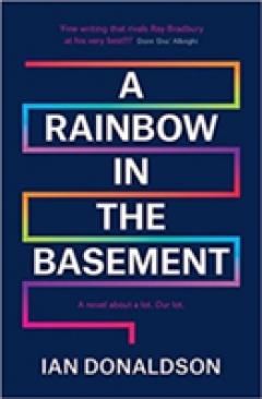 A Rainbow In The Basement